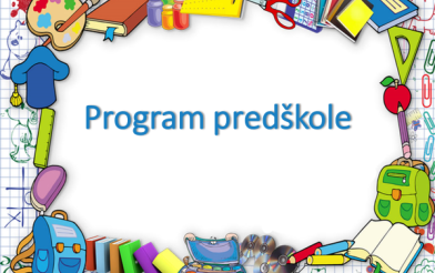 Dječji vrtić - Poziv za upis djece u obvezni program predškole u pedagoškoj  2021./2022. g.
